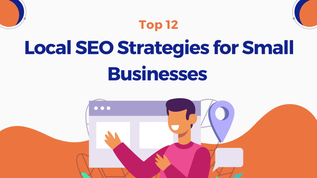 Top 12 Local SEO Strategies for Small Businesses | Yudha Global